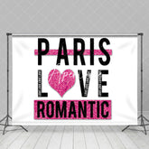 Aperturee - White Black Pink Paris Love Romantic Party Backdrop